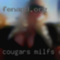 Cougars milfs Coarsegold